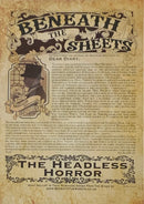 Beneath the Sheets; The Headless Horror - Enchanted Limited Edition - Celestial Lights