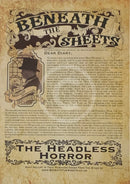Beneath the Sheets; The Headless Horror - Enchanted Limited Edition - Celestial Lights