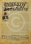 Beneath the Sheets; The Midnight Funeral story