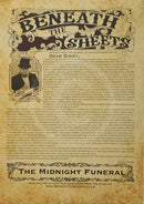 Beneath the Sheets; The Midnight Funeral story