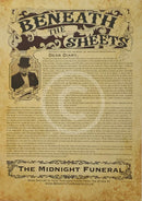 Beneath the Sheets; The Midnight Funeral story