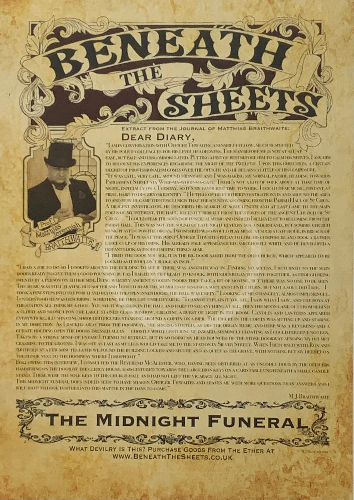 Beneath the Sheets; The Midnight Funeral story