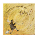 Everything's Going My Way Today by Sam Toft