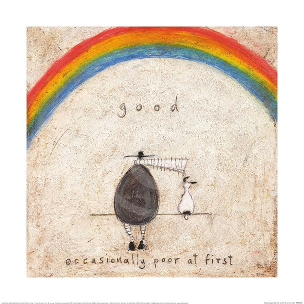 Good, Occasionally Poor at First by Sam Toft