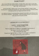 Love You Forever, Edition 395 of 395 by Sam Toft - Edition One