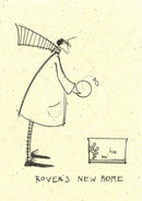 Rover's New Home  by Sam Toft