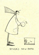 Rover's New Home  by Sam Toft