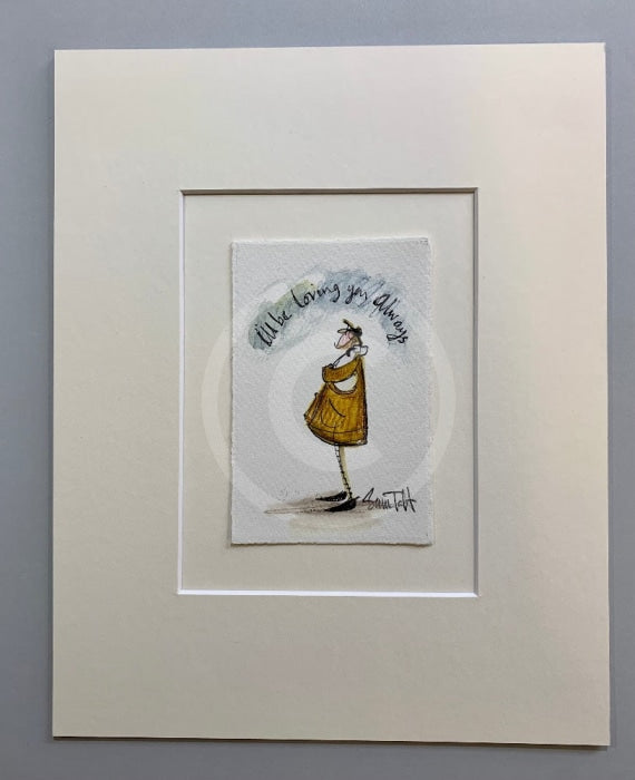 I'll Be Loving You  Always… Miniature ORIGINAL by Sam Toft