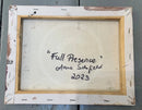 Full Presence - ORIGINAL Oil Painting on Canvas by Anna Schofield - reverse
