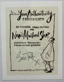A vintage-style authenticity certificate card for 'Nan's Mustard Shop' with black handwritten text and illustration on an off-white background, photographed against a white surface.